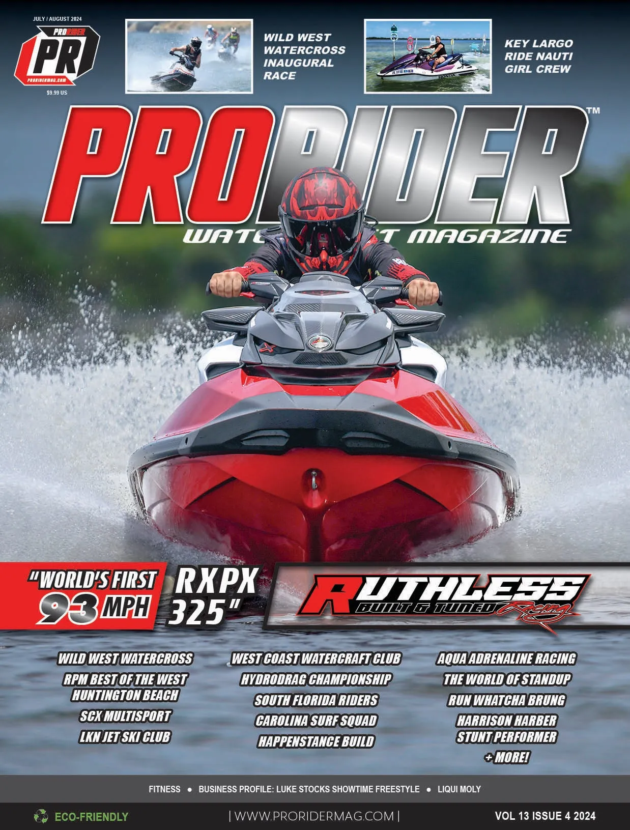 2024 July/August Summer Issue #79 Featuring Ruthless Racing!
